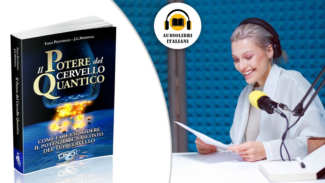 Il potere del cervello quantico - Italo Pentimalli e J. L. Marshall
