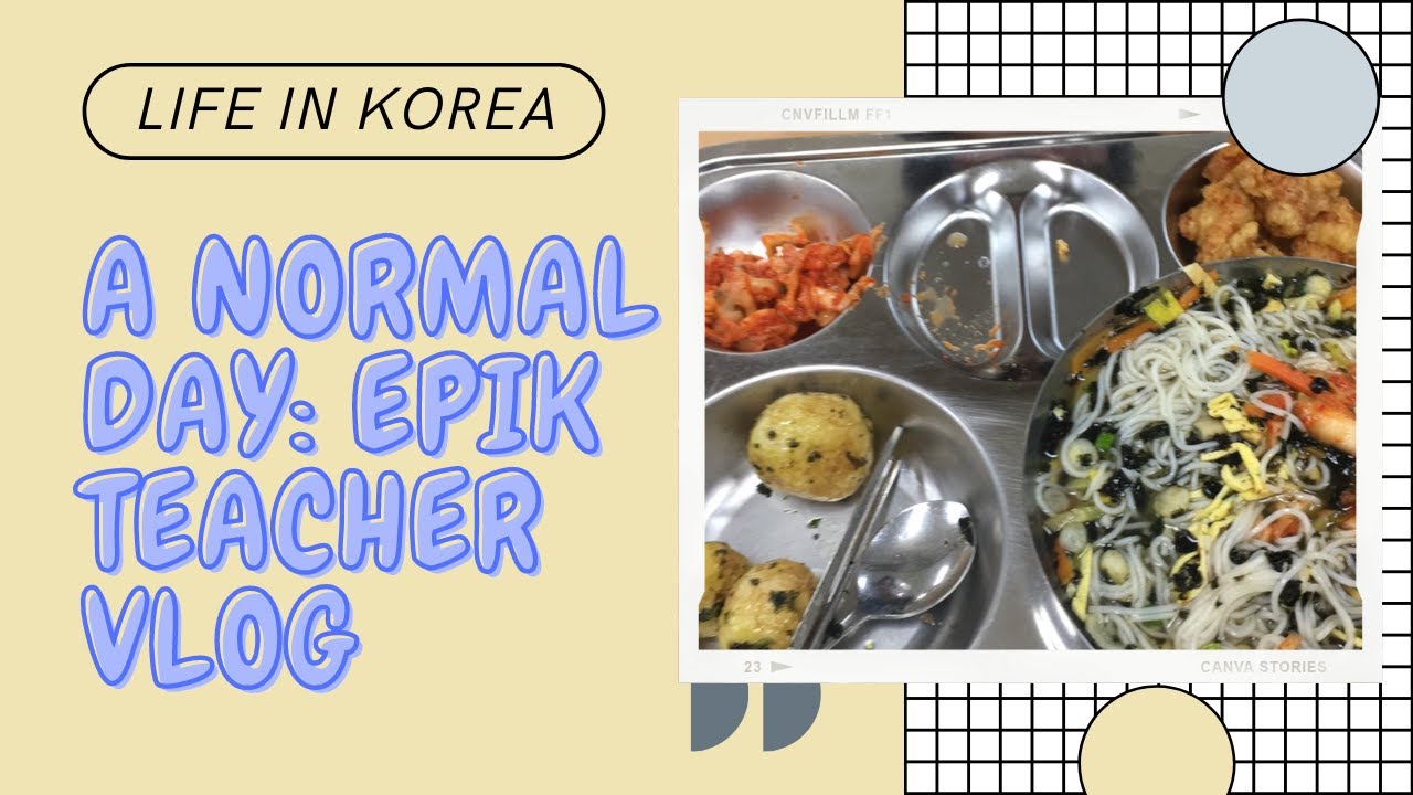 LIFE IN KOREA: A day in the life of a Daejeon EPIK Teacher - YouTube