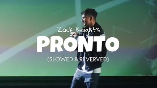 Zack Knight - Pronto (Slowed and Reverbed) | Lofi Loop #zackknight #pronto #slowedandreverb