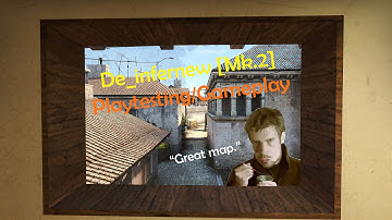 CS:GO - de_infernew [Mk.2] Playtesting