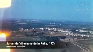 Survol de Villeneuve de la Raho en 1974