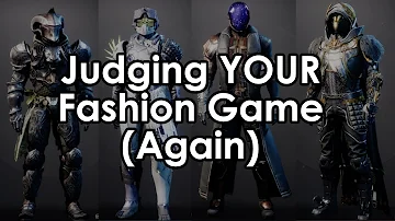 Destiny 2: Let's Judge Even More of YOUR Armor Fashion