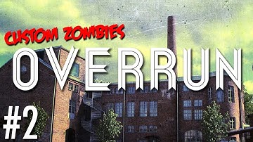 Custom Zombies - Overrun:  Silver and Gold (Part 2)