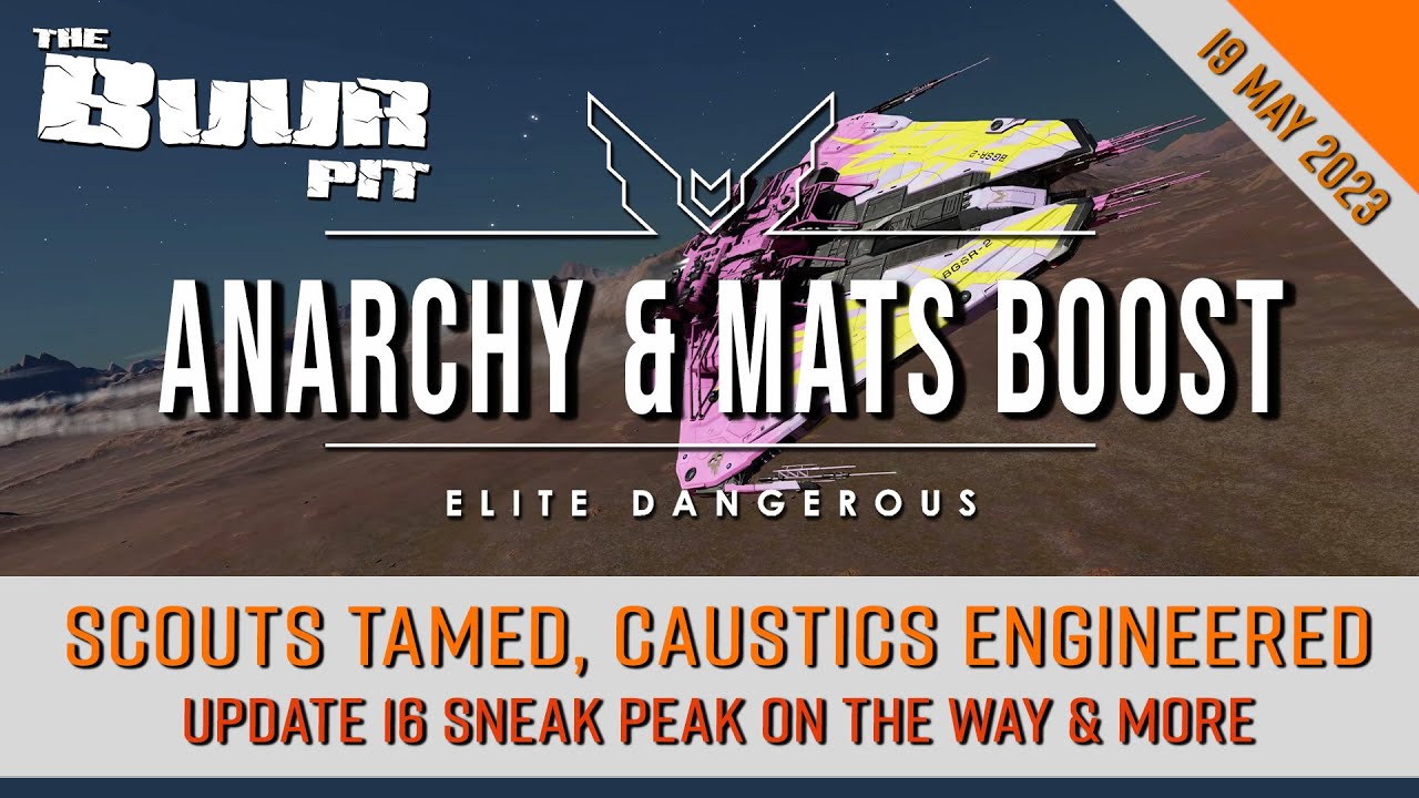 Elite Dangerous Caustic Sinks Engineerable, Scouts Tamed, Anarchy & On