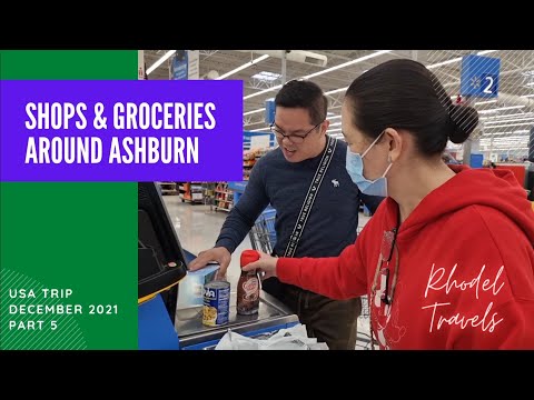 US Trip 2021 Part 5: Shops, Restos and Groceries around Ashburn, VA