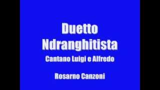 Alfredo e Luigi - Duetto Ndranghetista chords