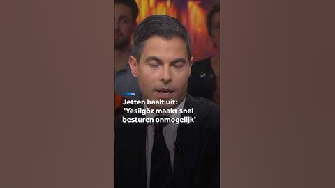 Jetten haalt uit naar Yesilgöz