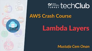 AWS Crash Course - 15 | Lambda Layers