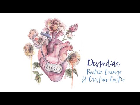 Beatriz Luengo - Despedida (Audio) ft. Cristian Castro