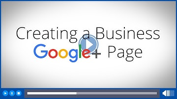 How to Create a Business Google+ Page or Get Listed on Google