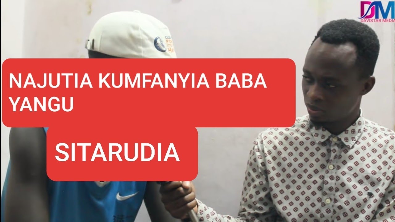 PART2!NILIKUWA NAMLAWITI BABA YANGU KWA MIAKA/ALITOKWA WADUDU SEHEMU ZA SIRI/ALITOKEA JUU ANGANI