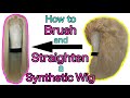 How To Brush And Straighten A Synthetic Wig.