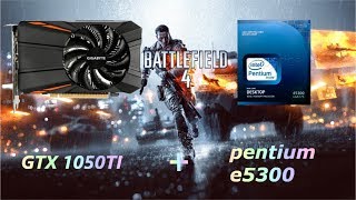 тест gtx 1050ti + pentium e5300 3 5GHz Battlefield 4, CS GO, Crossout, warface