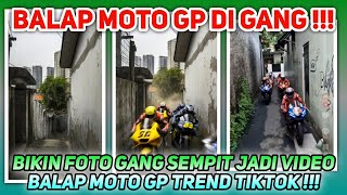 Cara Edit Balapan Motor GP Di Gang Sempit Trend Tiktok