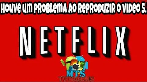 Não é possível acessar o serviço Netflix tente novamente mais tarde?