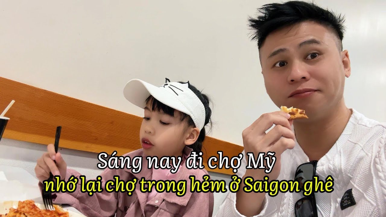 #95: Ở Mỹ mình ăn đồ đông lạnh, hồi ở Saigon ăn đồ tươi, nhưng mà tốn thời gian đi chợ quá