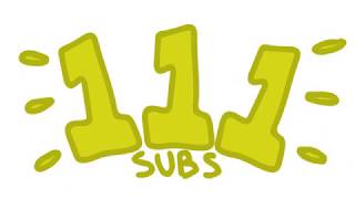 111 Subs!