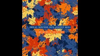 Oreal Sounds #016 (Guest Mix) - Imprazen