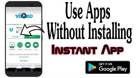 How to Use Any App Without Installing | Play store new Update instant App