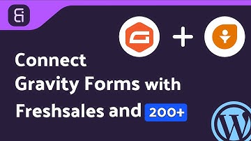 Integrating Gravity Forms with Freshsales | Step-by-Step Tutorial | Bit Integrations