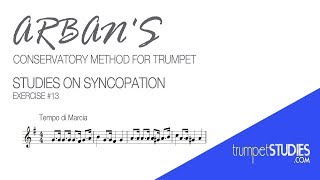 Arban's Trumpet Method, Studies on Syncopation, Ex 13
