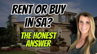 Renting vs Buying in San Antonio | The Honest Breakdown for Families Moving Here (2026)