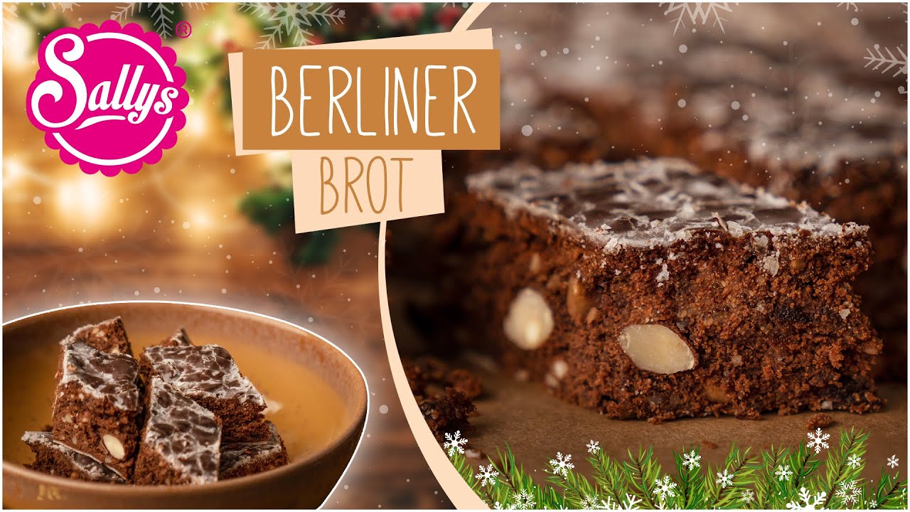 Berliner Brot / Weihnachtsgebäck / Sallys Welt - YouTube