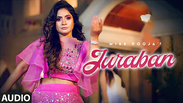 Miss Pooja: Juraban (Full Audio Song) Young Army | Monewala | Latest Punjabi Song 2021