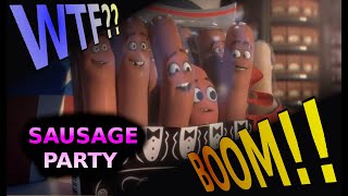 Sausage Party Wtf Boom The Movie