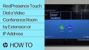 RealPresence Touch: How to Dial a Video Conference Room by Extension or IP Address | HP Support