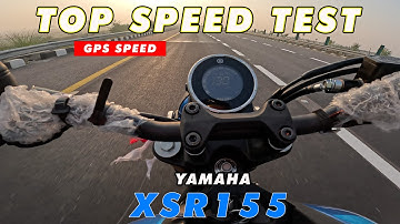 Yamaha XSR 155 True Top Speed Test + GPS Accuracy Check | You Won’t Believe This! First on Youtube
