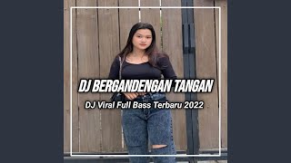 DJ Bergandengan Tangan Dalam Kasih Style Thailand - Inst
