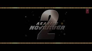 November 2 Akal Full Song Tseries 2018