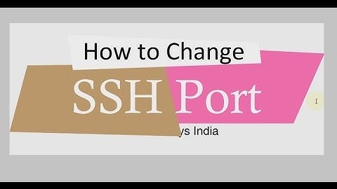How to Change SSH Port ? | Server Security | Putty | Hindi