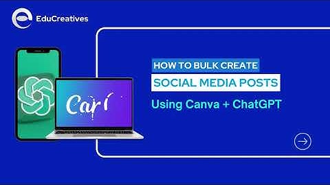 How to Bulk Create Social Media Posts With Canva and ChatGPT - Content Automation