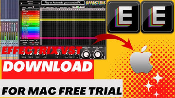 Effectrix VST 1.4.7 Download For MAC Free Trial 2023 Download