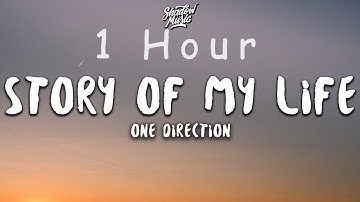 One Direction - Story of My Life (lyrics) | 1 HOUR