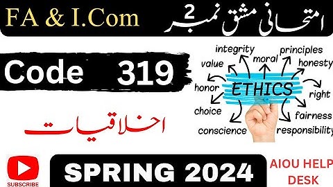 AIOU Code 319 (علم الاخلاق) Assignment nbr 2 Spring 2024 ||aiou || solvedassignment2024