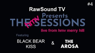 The HMV Sessions - #4 - Black Bear Kiss & The Arosa Live in-store Performances - RawSound TV