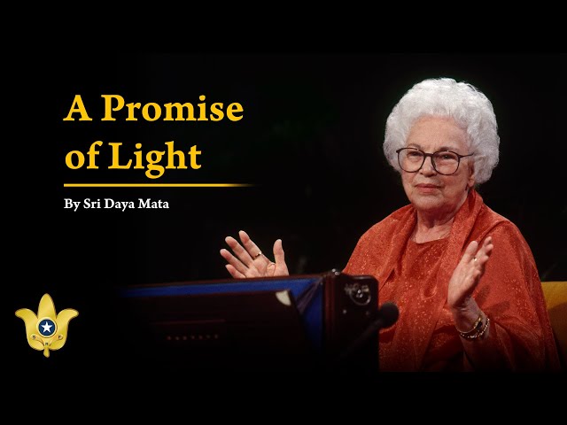 A Promise of Light | Sri Daya Mata class=