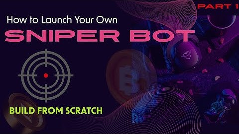 Ethereum Sniper Bot Tutorial (2025) | Build a Secure Solidity Bot with Honeypot Protection 