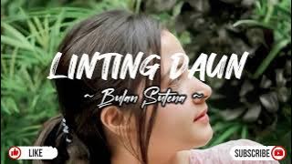 Linting Daun | Bulan Sutena