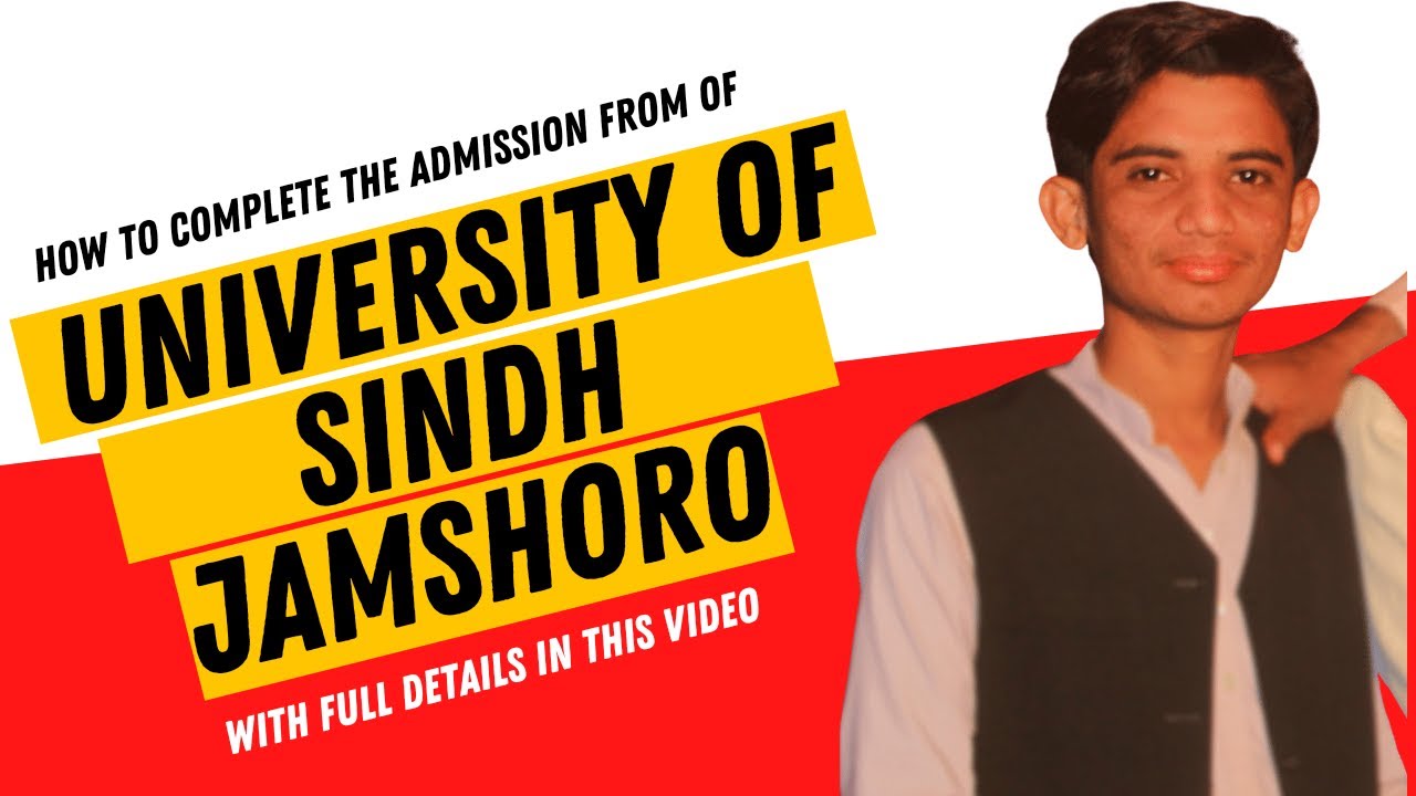 How to complete the admission form of University of Sindh jamshoro 2021-2022.