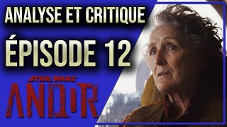 STAR WARS ANDOR épisode 12 : Analyse et critique (Le grand final !)