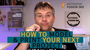 Fusion 360 — How To Model and 3D Print Your Next Project — Ask LarsLive