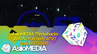 Asilomedia Throwbacks - Arcn Formerly Atv Station Id 2005
