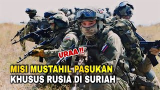 MISI MUSTAHIL PASUKAN KHUSUS RUSIA DI SURIAH- Alur cerita film pasukan khusus