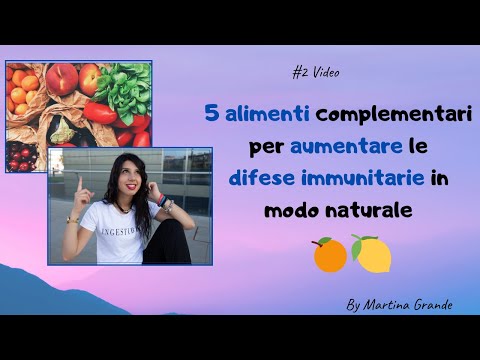 Video: Come Aumentare Gli Alimenti Complementari