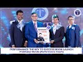 PERFORMANCE THE KEY TO SUCCESS GRAND BOOK LAUNCH - Prabhakar Mende (Performance Coach)