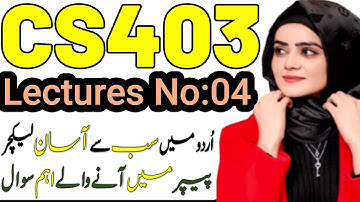 CS403 Short lectures|CS403 Midterm preparation|CS403  Lecture No.04|CS403 Short lecture 4|CS403